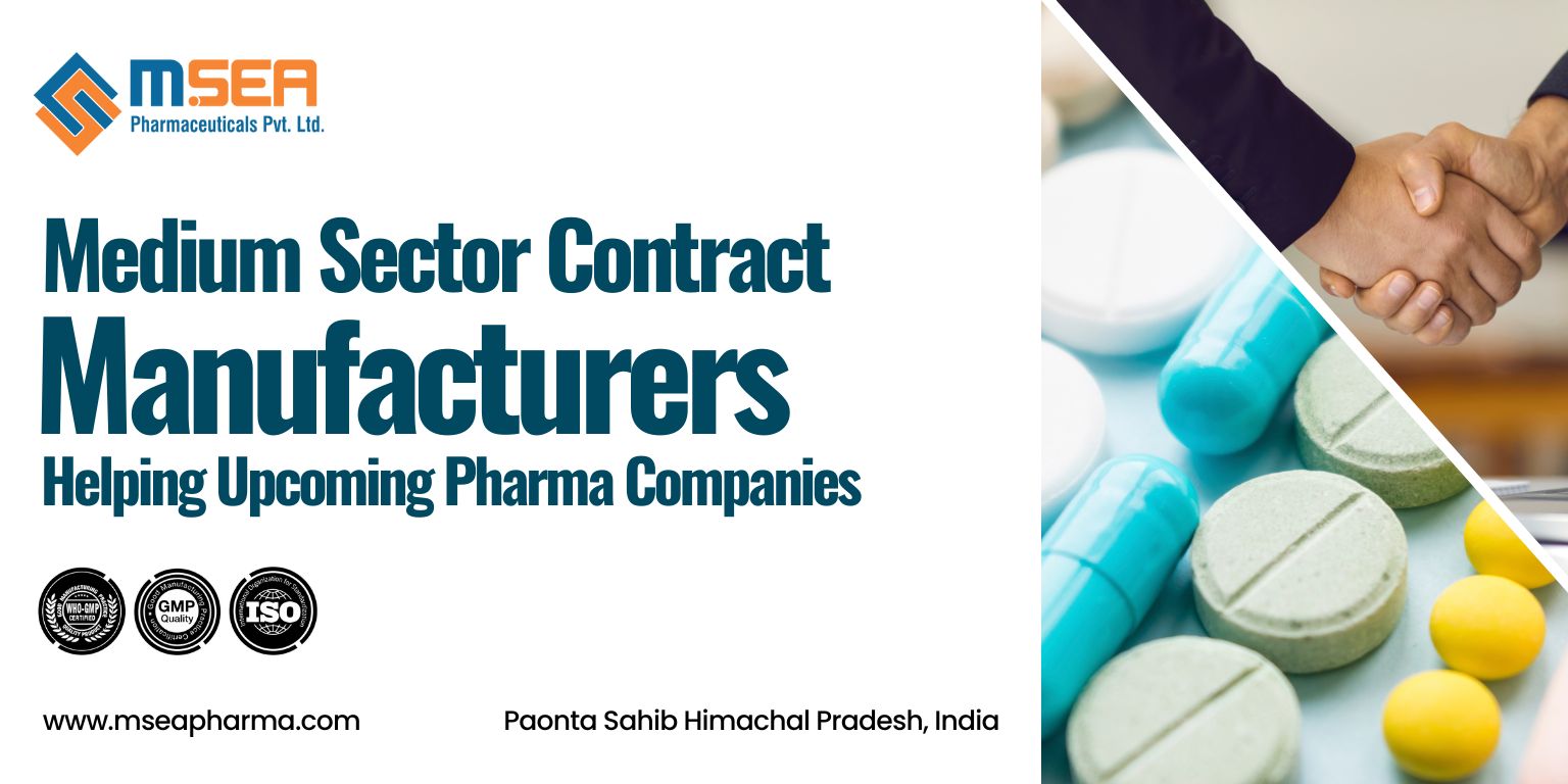 Medium Sector Contract Manufacturers, Helping Upcoming Pharma Companies